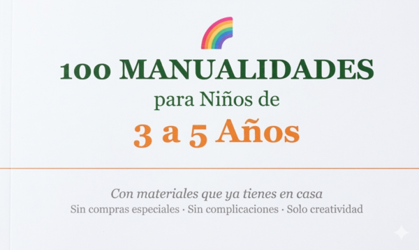 Libro 1 - 100 Manualidades para Niños 3-5 Años