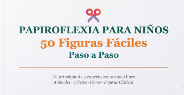 Libro 5 - Papiroflexia — 50 Figuras
