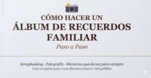 Libro 6 - Álbum de Recuerdos Familiar